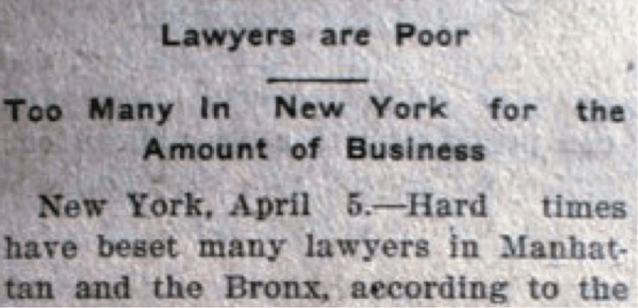 “Lawyers are Poor [and] unable to make… a bare living.”