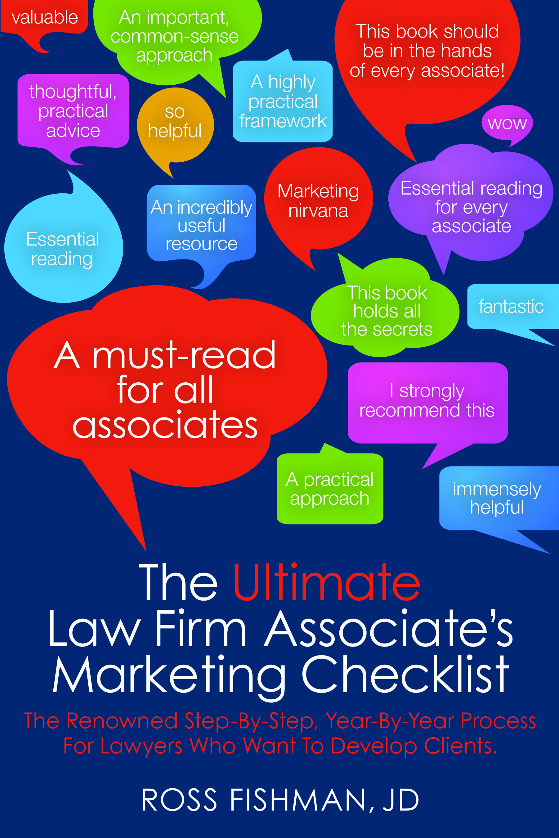 Free Sample of our “Ultimate Law Firm Associate’s Marketing Checklist” book.