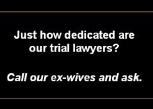 Here’s the Litigation Ad We Could Never Run.