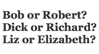 A quick email fix for nicknames. Bob or Robert? Liz or Elizabeth?